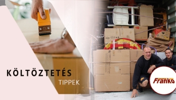 Költöztetés tippek, egyben a garanciavállalása alapjai 