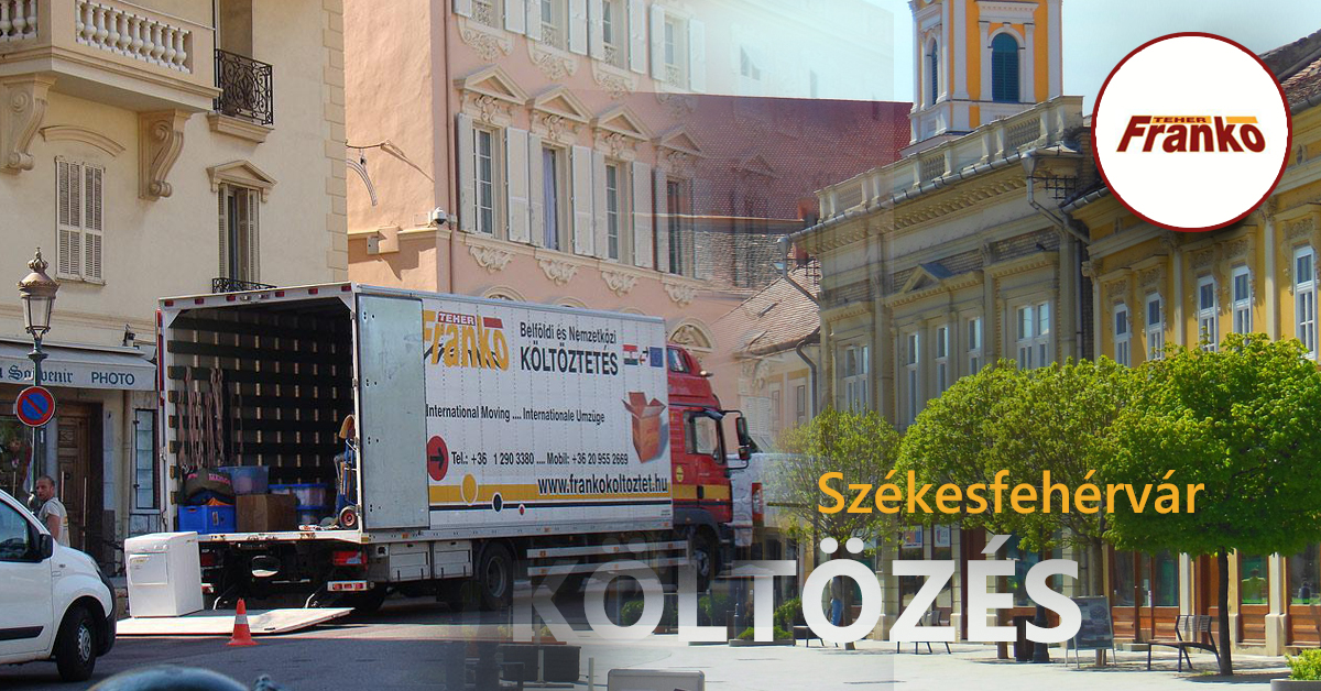 Költöztetés Székesfehérvár – oda, vagy onnan költözne? Segítünk!