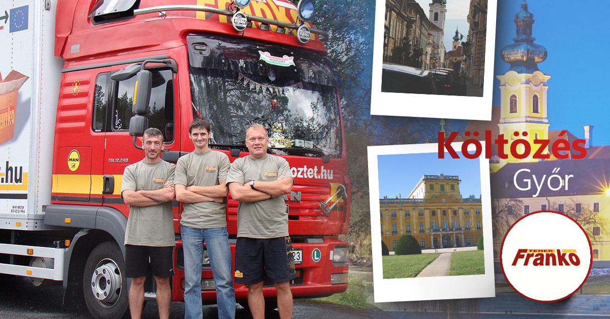 Költöztetés: Győr – fontos infók, amiket tudnia kell!